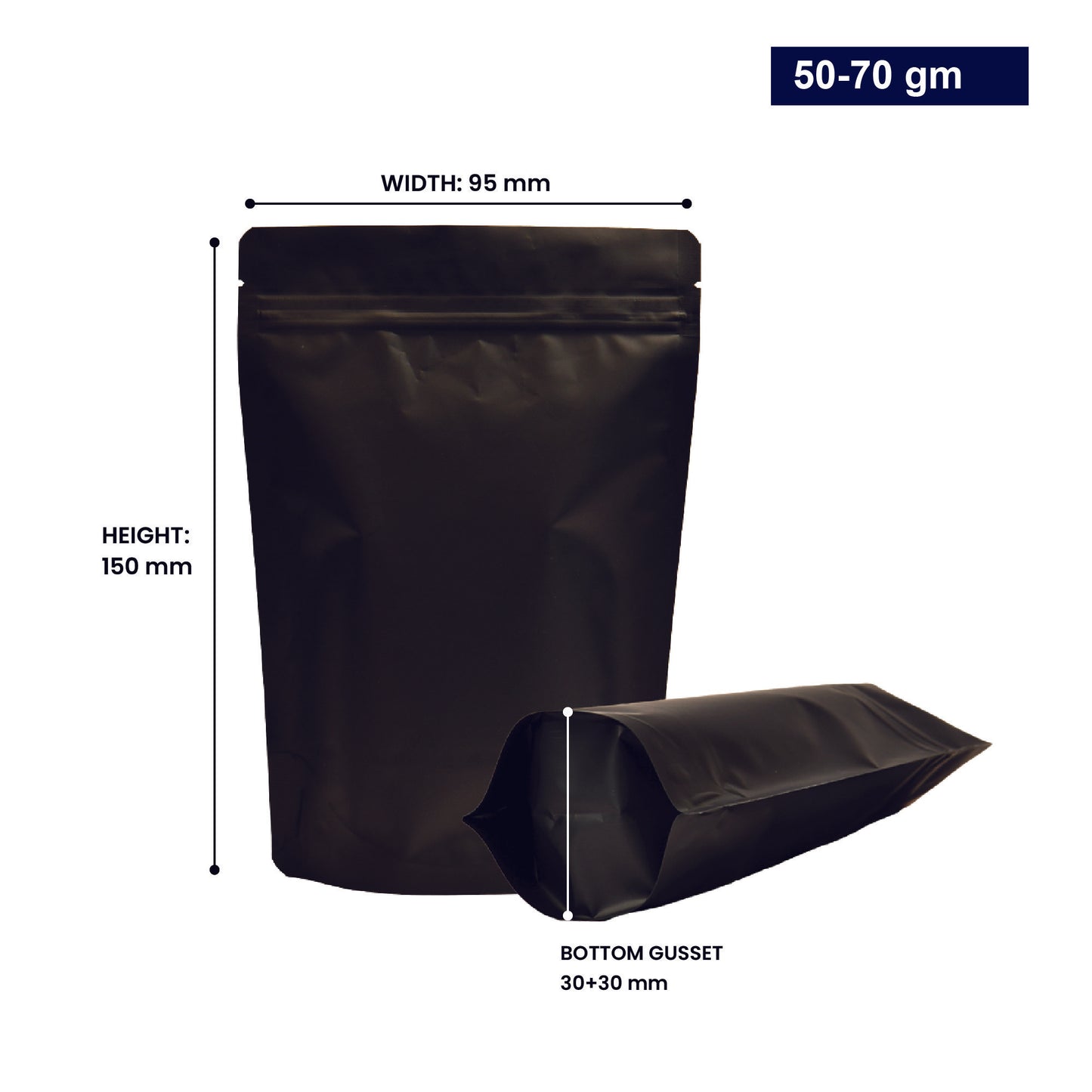 Black stand-up zipper pouch with dimensions 50-70gm, displaying width, height, and bottom gusset||50 to 70gm - 95mm(W) * 150mm(H) * 30mm+30mm(BG)