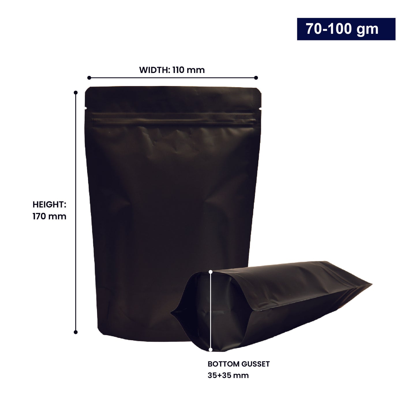 Black stand-up zipper pouch with dimensions 70-100gm, displaying width, height, and bottom gusset||70 to 100gm - 110mm(W) * 170mm(H) * 35mm+35mm(BG)