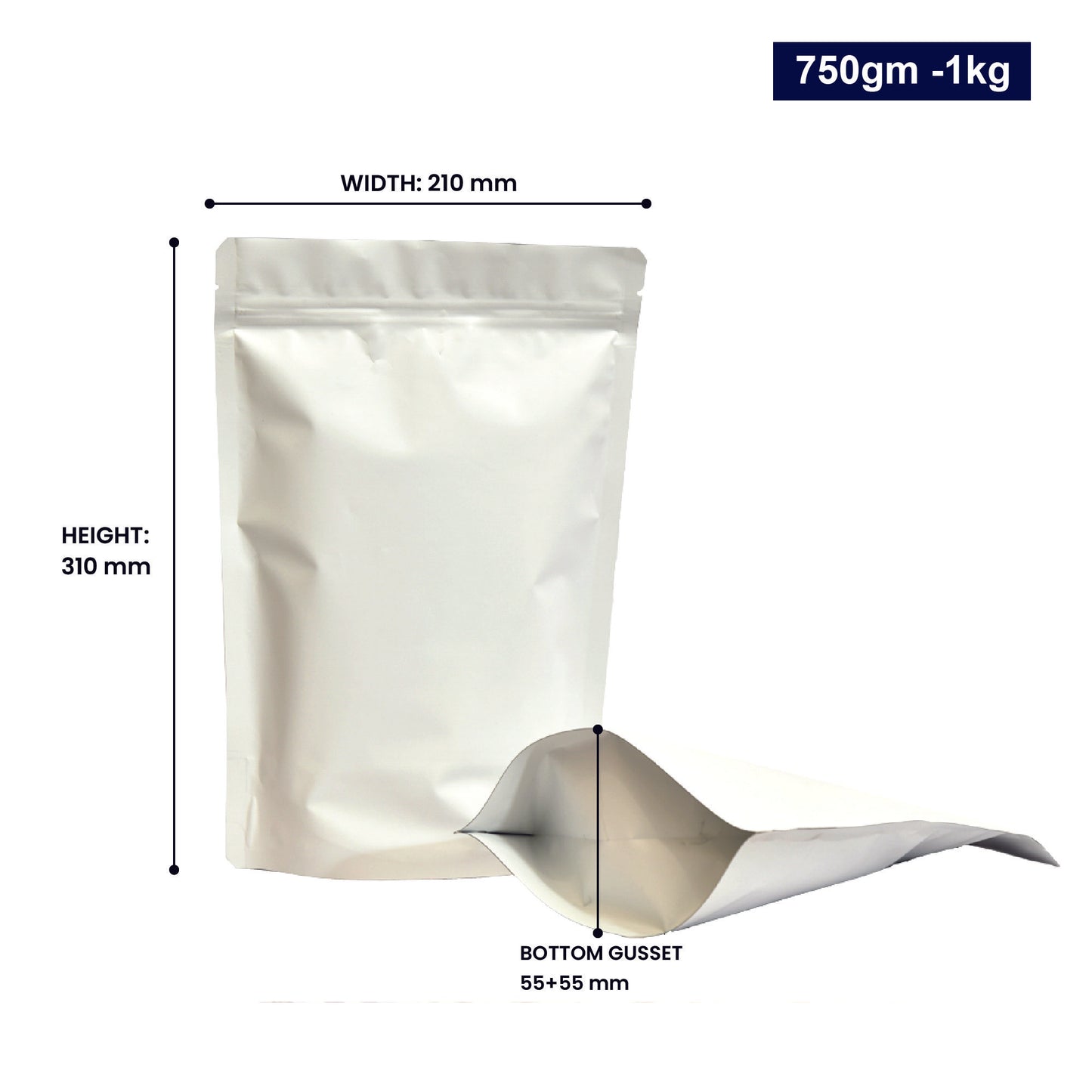White stand-up zipper pouch with dimensions 750-1kg, displaying width, height, and bottom gusset||750gm to 1kg - 210mm(W) * 310mm(H) * 55mm+55mm(BG)