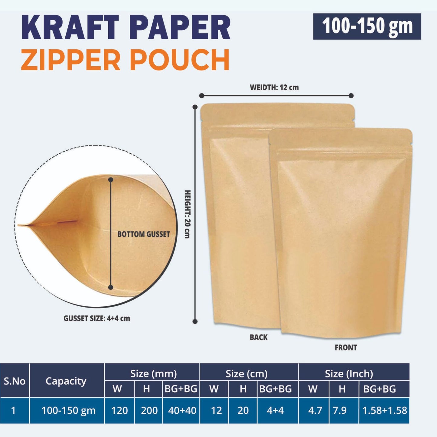 Paper bags standup pouch with with resealable zipper for food, snacks, coffee, and dry fruits packaging for 100 gm||100 to 150gm - 120mm(W) * 200mm(H) * 40mm+40mm(BG)