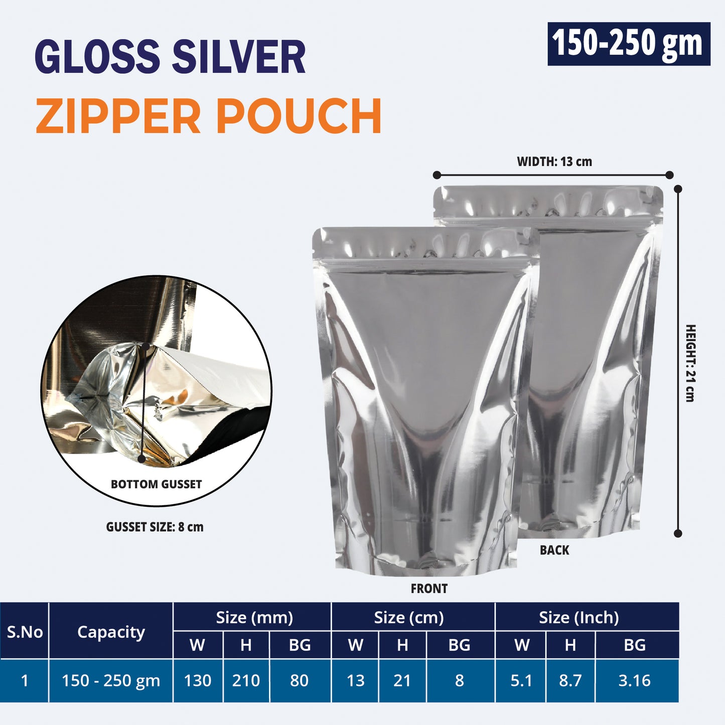 150g both side gloss silver zipper pouch for packaging||150 to 250gm - 130mm(W) * 210mm(H) * 80mm(BG)