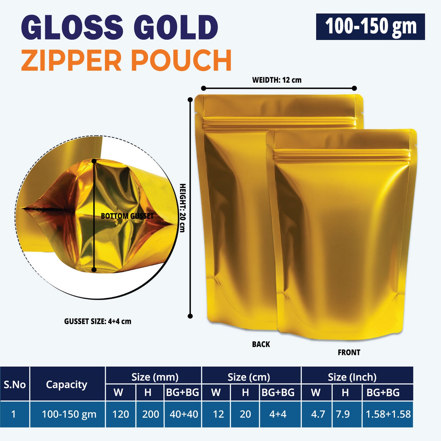 100g gloss gold zipper pouch for snacks, tea, coffee||100 to 150gm - 120mm(W) * 200mm(H) * 80mm(BG)