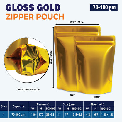 70g gloss gold resealable pouch for food packaging||70 to 100gm - 110mm(W) * 170mm(H) * 70mm(BG)